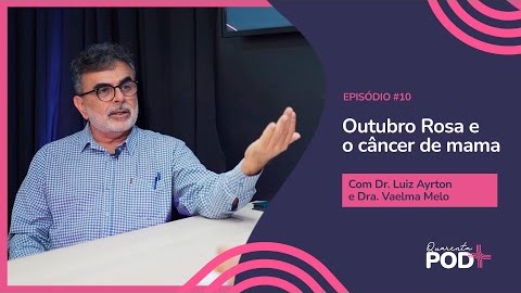 Outubro Rosa e Câncer de Mama